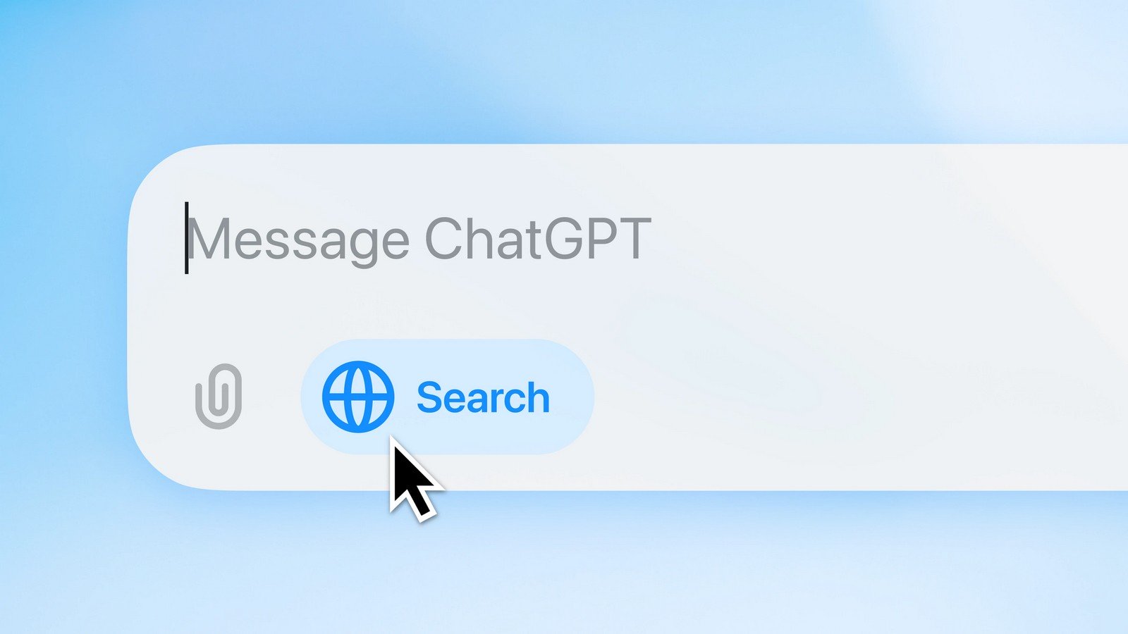 A close-up view of a ChatGPT messaging interface with a text input box that reads "Message ChatGPT." Below the text box, there is a blue circular button labeled "Search" with a globe icon, indicating a web search feature. A cursor is shown hovering over the "Search" button, suggesting an action to initiate a search. The background has a light gradient with soft blue hues.