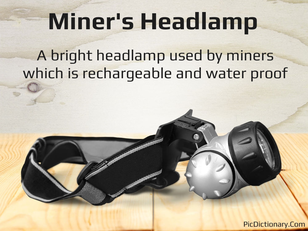 Dictionary meaning of Miner's Headlamp